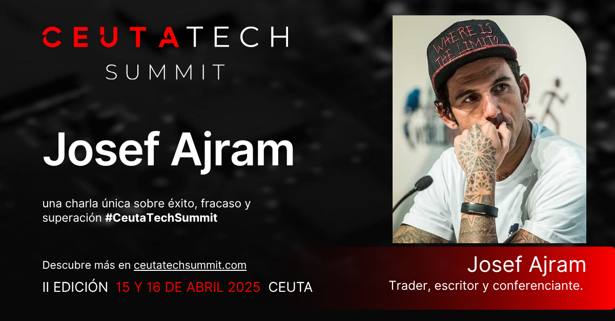 Josef Ajram en Ceuta Tech Summit